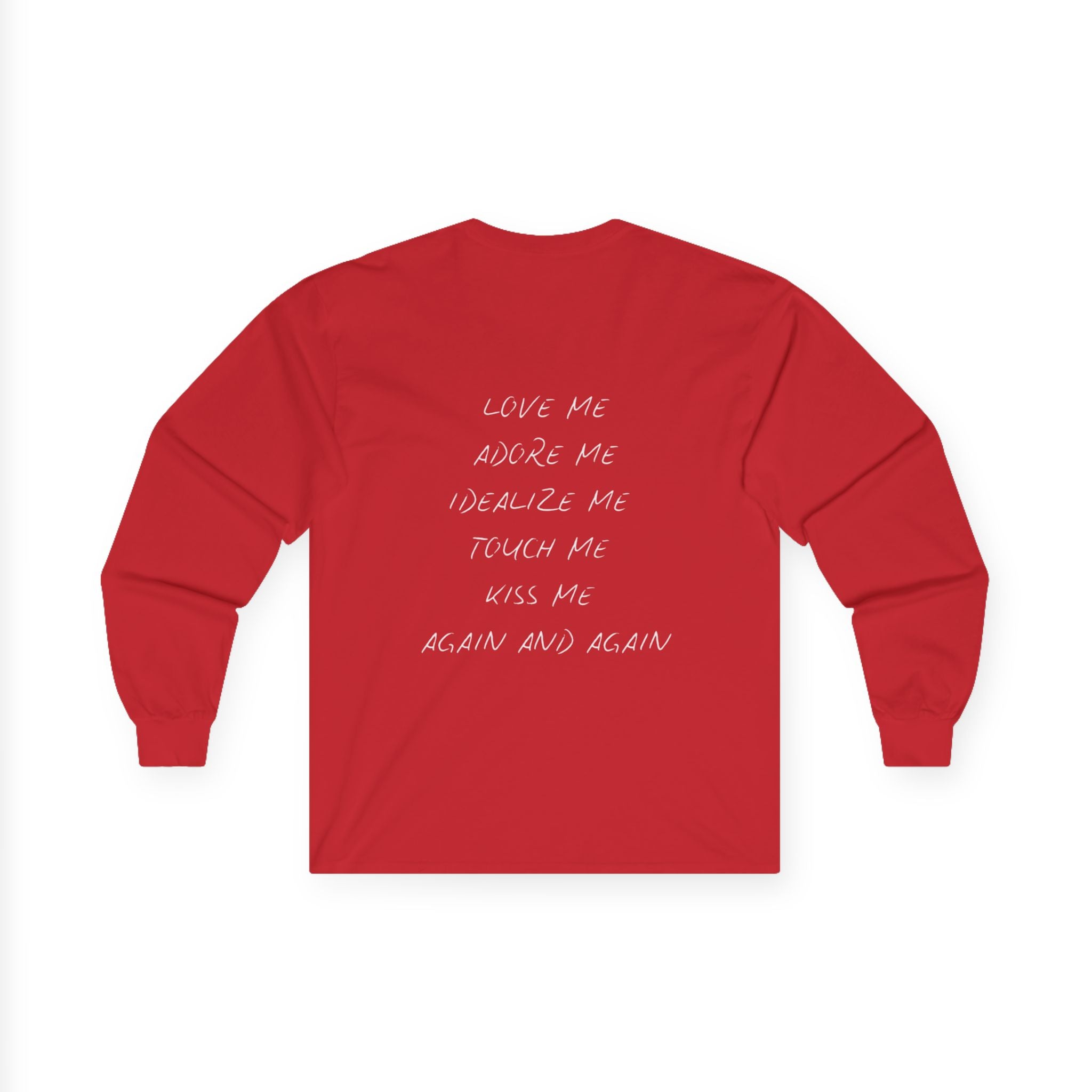 Handwritten Love Me Phrase Long Sleeve Tee | Back Text Script