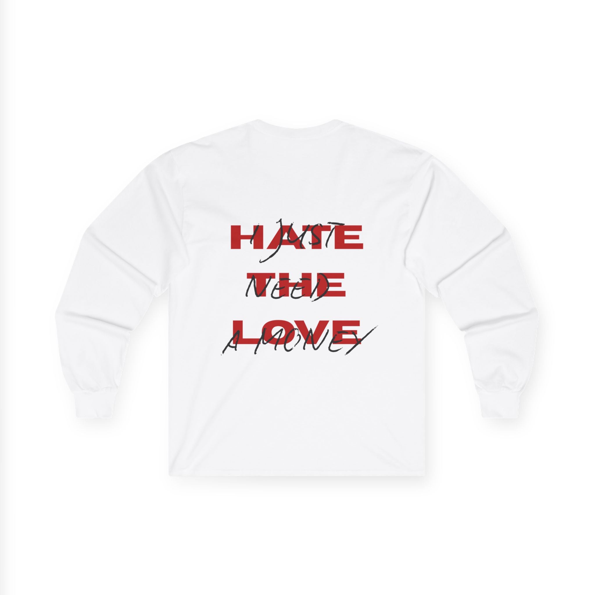 Hate the Love Long Sleeve Tee | Red Script Graphic